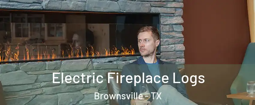  Electric Fireplace Logs Brownsville - TX